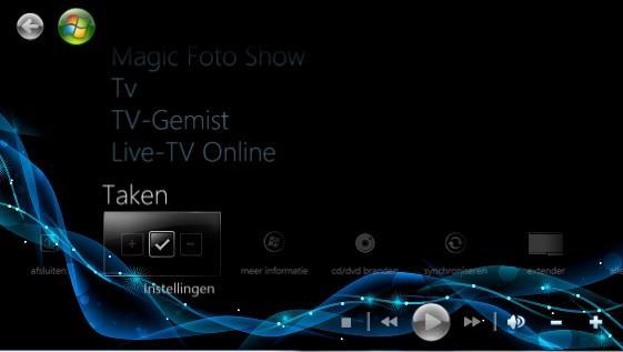 3) Configuratie van Windows MediaCenter met Satelliet Tuner(s) DVB-S2 LET OP: de in dit hoofdstuk