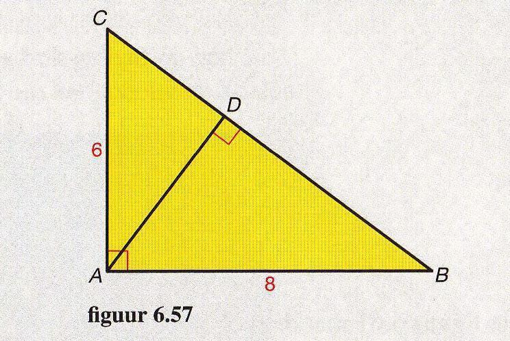 4.3 Lengte en oppervlakte [3] Voorbeeld: Gegeven is de ABC met AC = 6, AB = 8 en de rechte hoek A. Bereken de lengte van AD.