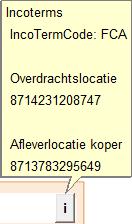 32.1 IncoTerms-dialoogvenster Zodra er een aanvoerbrief wordt gemaakt voor een koper waarvoor eerder een regel is aangemaakt in de IncoTerms-codelijst, wordt de IncoTerm automatisch ingevuld.