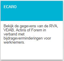 2. Hoe krijgt u toegang tot de onlinedienst? Om Ecaro te consulteren, moet u aangemeld zijn op het portaal.