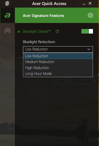 36 - Bluelight Shield B LUELIGHT SHIELD Bluelight Shield kan worden geactiveerd om de uitstraling van blauw licht van het scherm te beperken om uw ogen te beschermen.