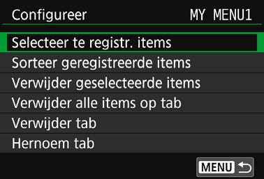 3 In My Menu vastleggenn 2 Selecteer [Selecteer te registr. items]. 3 Leg de gewenste items vast. Selecteer het gewenste item en druk vervolgens op <0>.