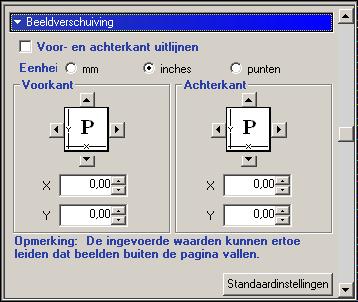 AFDRUKOPTIES 27 Beeldverschuiving In Beeldverschuiving kunt u opgeven hoe ver de afbeelding op elke pagina met worden verschoven langs de X-as (horizontaal) en de Y-as (verticaal).