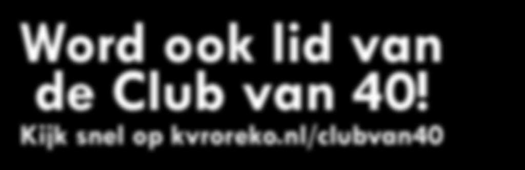 de Club van 40!