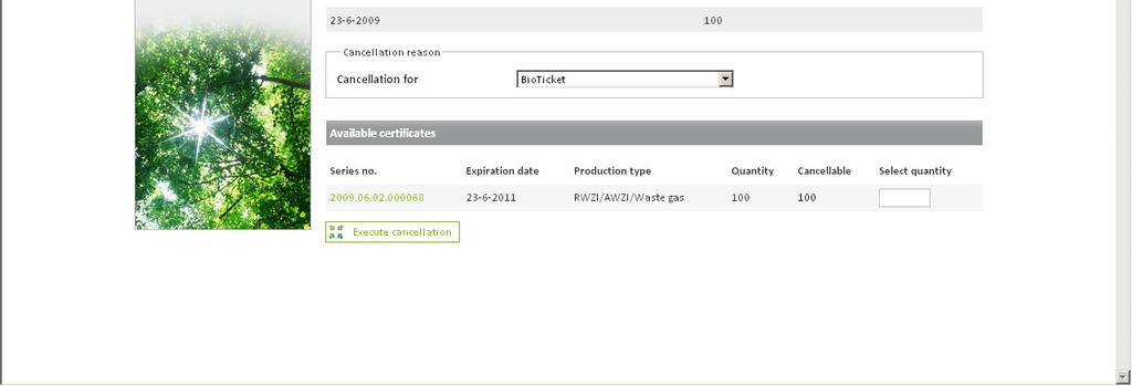 4. Certificaat transactie > Intrekken (Certificate transaction > Cancellation) Het 'Certificate cancellation' scherm stelt u in staat om certificaatseries te selecteren en hoeveelheden in te trekken.