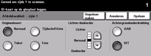 ¾ Selecteer de gewenste eigenschappen voor de afdrukkwaliteit van zijde 2 in het aanraakscherm. ¾ Het vereiste aantal kopieën selecteren.