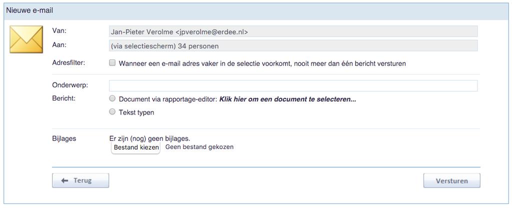 Vanuit uw instellingen ( X.1) heeft het programma uw e-mailadres al ingevuld, evenals de ontvangers vanuit het selectieresultaat.