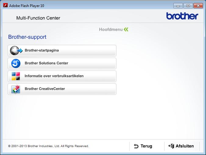 Algemene informatie Brother-support openen (Windows ) 1 Alle benodigde hulpbronnen, zoals websupport (Brother Solutions Center), zijn beschikbaar op de cd-rom.
