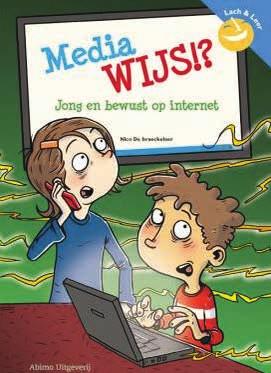 Leermiddelen met nadruk op een ander vak of onderwerp Mediawijs!? Jong en bewust op internet Abimo Uitgeverij (2013) In het boekje Mediawijs!