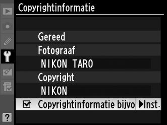 Copyrightinformatie G-knop B setup menu Voeg copyrightinformatie toe aan foto s op het moment dat ze worden genomen.