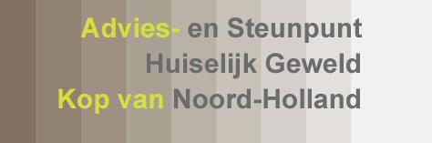 Stap voor stap vooruit Jaarrapportage Advies- en Steunpunt Huiselijk Geweld Kop van Noord-Holland Netwerken werken