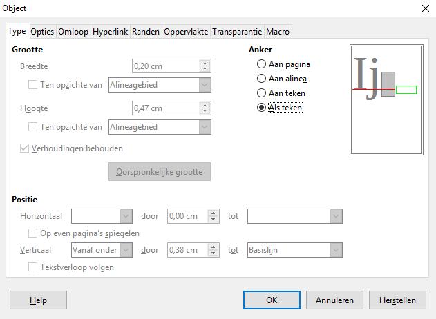 Afbeelding 11: Tabblad Type van het dialoogvenster Object, met Anker-opties De opties voor verankering zijn niet beschikbaar in het dialoogvenster Object, wanneer u wijzigingen toepast op de