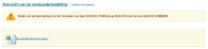 U komt op een pagina terecht waar u wordt uitgenodigd het gedetailleerd rapport van de foutmeldingen van uw verzending naar Excel te exporteren, via Downloaden als Excel rapport.