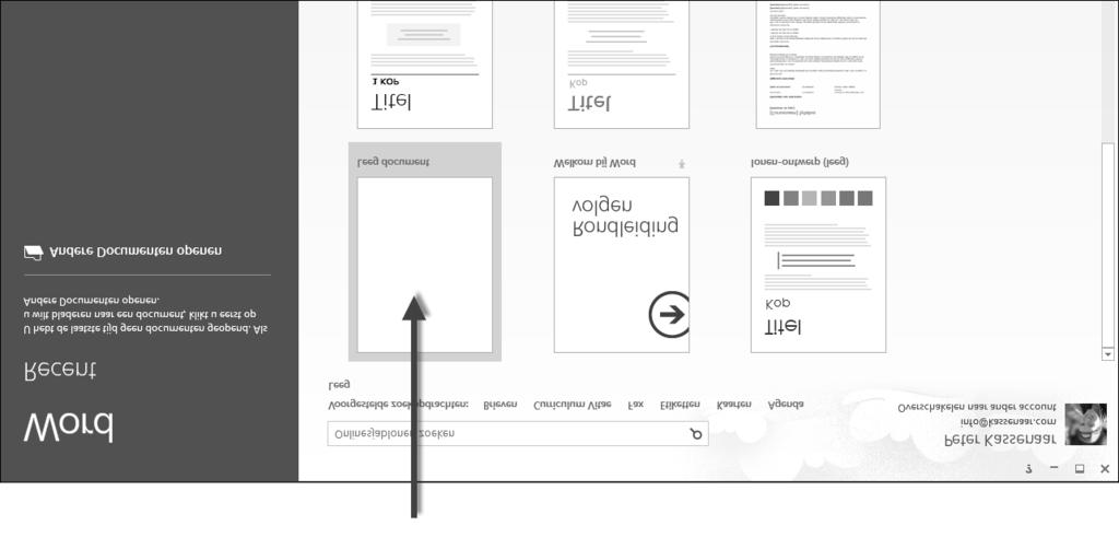 Kennismaken met Word 2013 Afbeelding 1.6 Kies Leeg document om met een nieuw, blanco document te beginnen. Microsoft het lint genoemd.