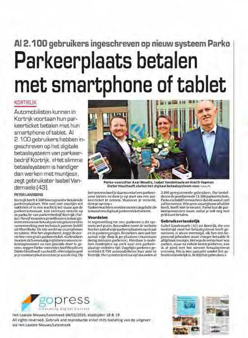 en gebruik maakten van de mobiele parkeerfuncties werd een winnaar gekozen: Isabel Vandemaele ontving een IPhone 6-smartphone.