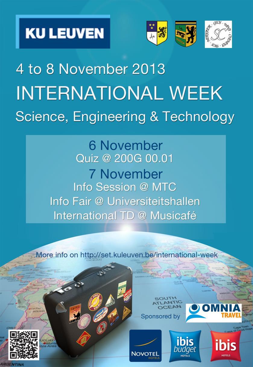 International Week De 'international week' vindt dit jaar plaats van 4 t.e.m. 8 november. Het is een initiatief van drie faculteiten en hun studentenkringen (LBK, VTK en Scientica).