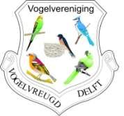 Vogelvereniging Vogelvreugd Delft Opgericht op 9 april 1954 Wijkcentrum de Parel v.