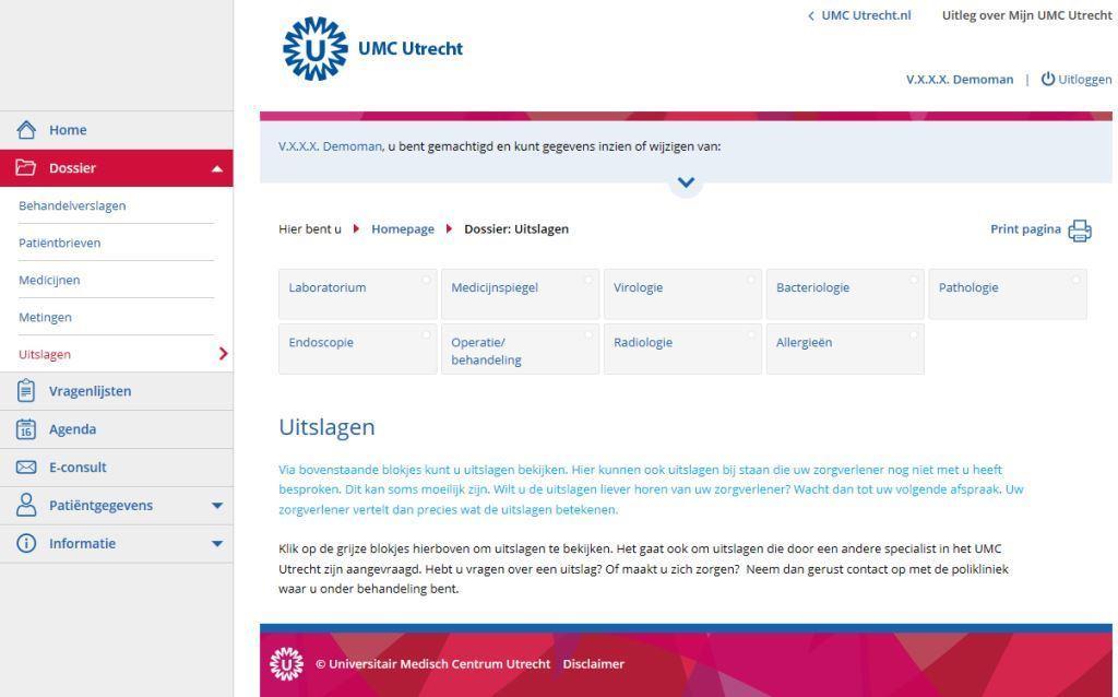 Laboratorium Hier staan de uitslagen van alle bepalingen waarop uw bloed is onderzocht sinds u in het UMC Utrecht onder behandeling bent.