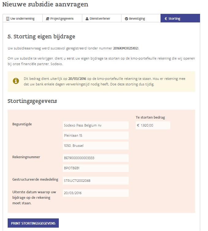 Bij een succesvolle steunaanvraag krijgt u een subsidienummer en de