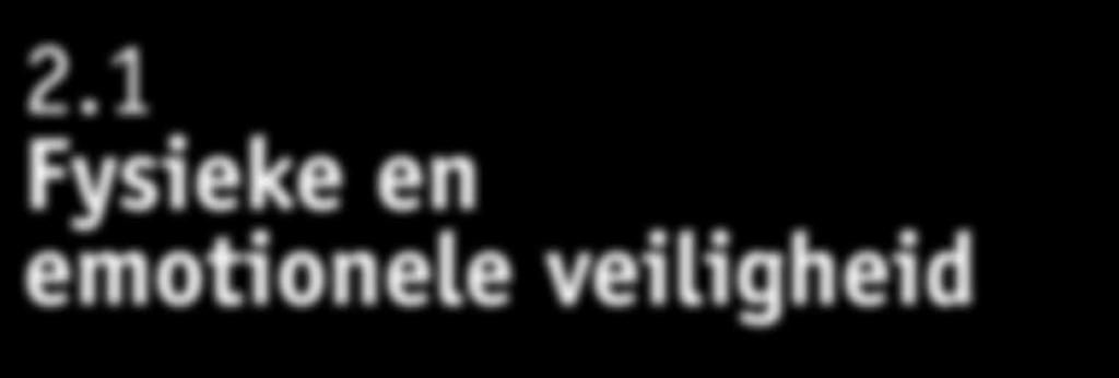 2.1 Fysieke en emotionele veiligheid De Meerpaal is een veilige basis, een thuis waar uw kind zich kan ontspannen, plezier heeft en zichzelf kan zijn. Waar kinderen zich en uw kind.