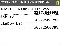 1.3. Karakteristieken steekproefgemiddelde 1 n xi n i = 1 x = å n : 2nd [List] OPS dim(l 1 ) x : 2nd [List] MATH sum(l 1 ) / 2nd [List] OPS dim(l 1 ) 2nd [List] MATH mean(l 1 ) Stat Calc 1-Var Stats