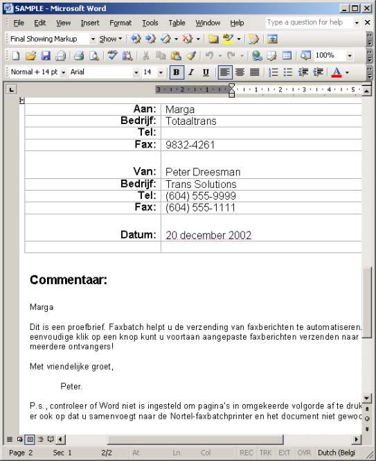 CallPilot Desktop Messaging voor Internet-clients gebruiken In dit voorbeeld wordt het document voor elke geadresseerde aangepast.