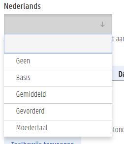 Kies bij Nederlands en/of Engels je niveau van taalkennis in het uitklaplijstje. 3.