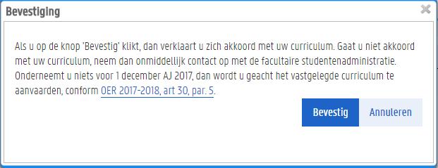 Je curriculum ondertekenen Nadat de faculteit je curriculum heeft goedgekeurd, moet je jezelf akkoord verklaren door het curriculum online te ondertekenen. Dit kan ook via de OASIS-website.