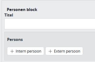Personen blok Je kunt een intern of extern persoon koppelen.