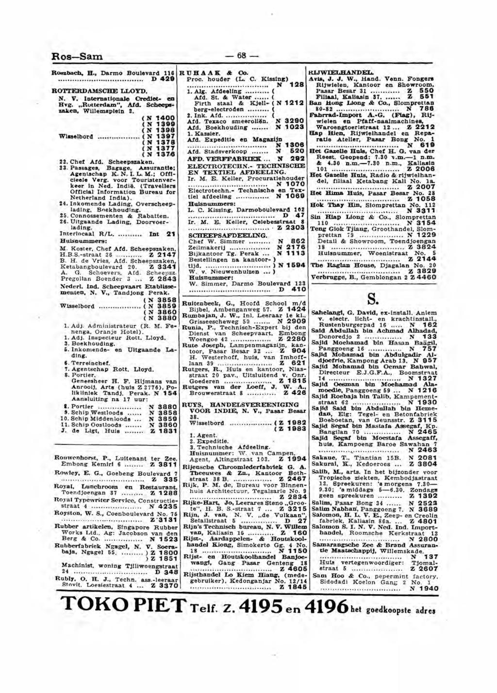 Ros-Sarn 68 - ROttzbncb. H., Darmo Boulevard 116 R U H A A K 4 00................ D 429 Proc. houder (L. C. KIssine) ROTTERDAMSCHE LLOYD. N. V. Internationale Cred1et. ed Hvg. "Rotterdam", Md. Scheep!