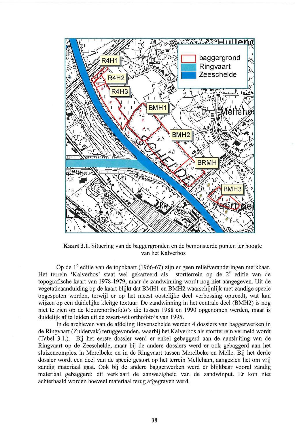 \. o baggergrond _ Ringvaart _ Zeeschelde,. Kaart 3.1.