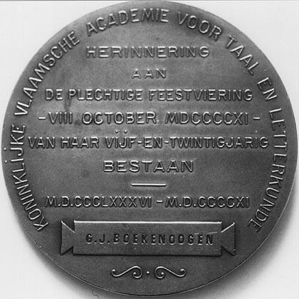 Bijlage 1: Gedenkpenning Penning van de Koninklijke Vlaamsche Academie voor Taal en Letterkunde: Herinnering aan de plechtige feestviering 8 october 1911 van haar vijfentwintigjarig bestaan