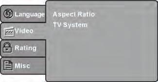 Ensuite, appuyez sur le bouton OK pour confirmer. Appuyez sur le bouton directionnel GAUCHE pour retourner au menu supérieur.