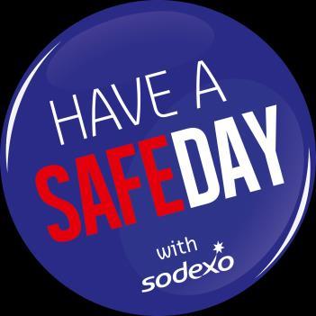 HAVE A SAFE DAY! Savez-vous ou sont les sorties de secours?