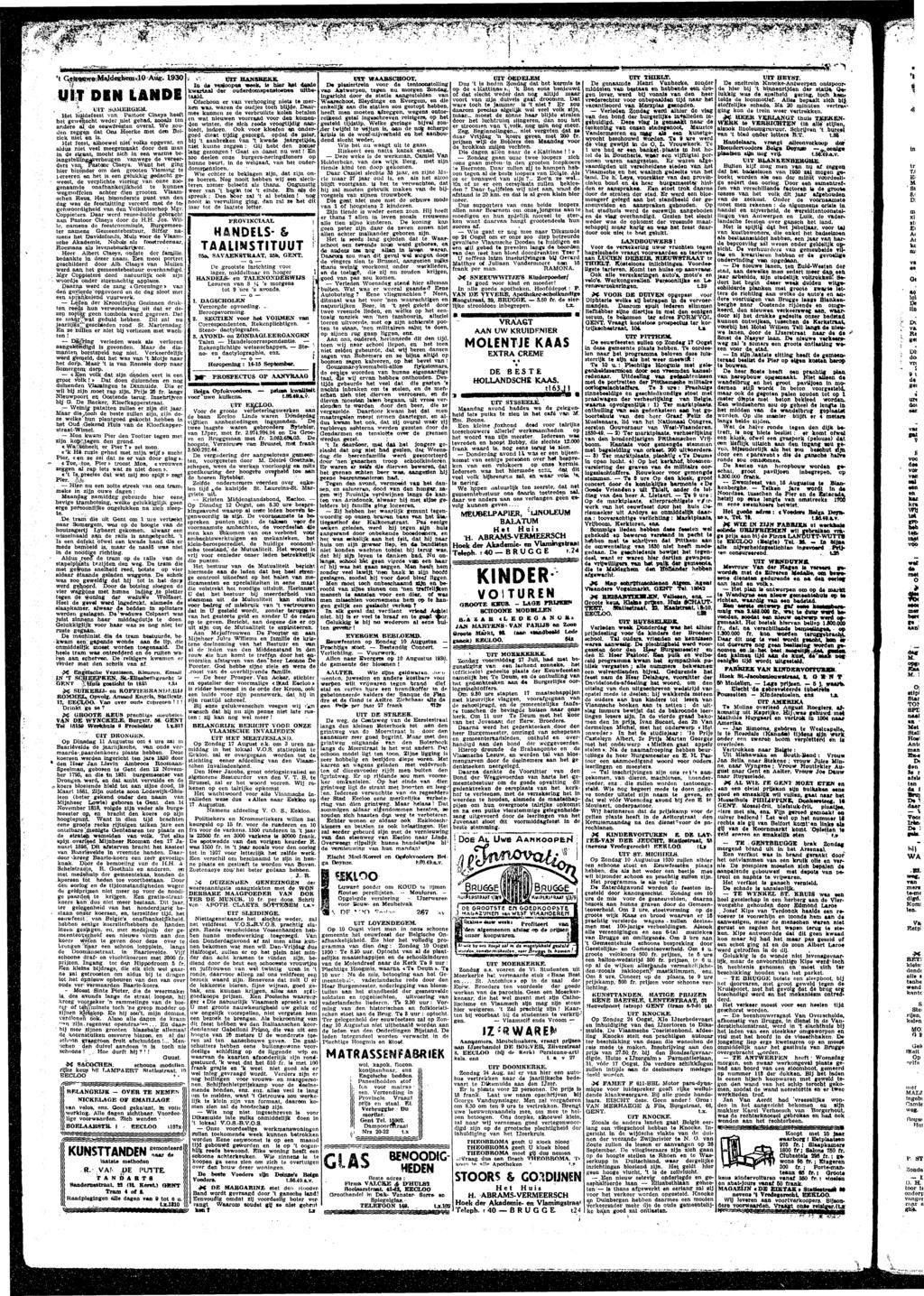 ,. Aug. 1 9 3 0 * UT ODJË UT WAARCHOOT, Dus s heds Zodg d kers D* pozerrel voor oosellg Xwerpeu, eg u org Zodg, dé Ke».