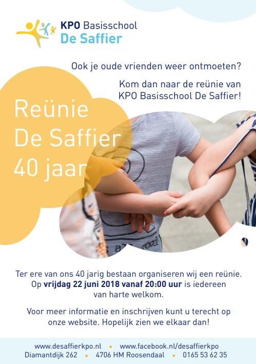 REÜNIE DE SAFFIER 40 JAAR DOE JE MEE? FIT IS OKÉ! Beste ouders, Hoe leuk is het om je eigen groenten en kruiden te zien groeien? En daarna samen oogsten en proeven.