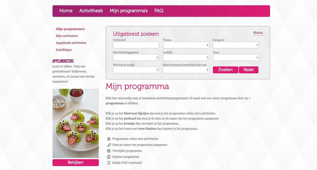 Activiteiten kiezen Activiteiten zoeken Er zijn nu een aantal manieren om gebruik te maken van de duizenden activiteiten van DoenKids.