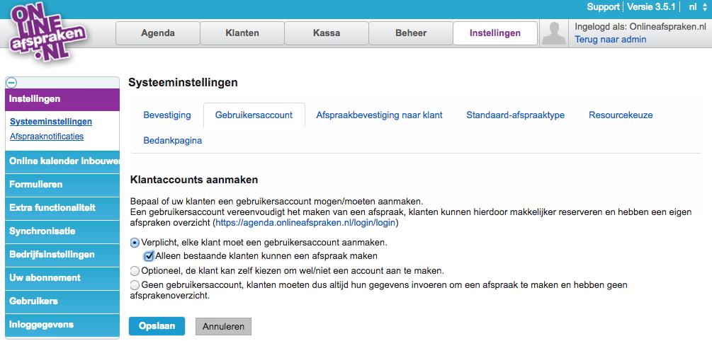 18. Gebruikersaccount Je kunt instellen of klanten een gebruikersaccount mogen/moeten aanmaken.