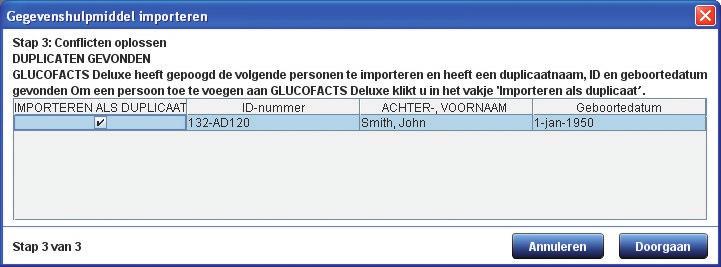 7. Als Glucofacts Deluxe-software een of meer personen vindt met dezelfde naam, geboortedatum en ID als iemand in de WinGlucofacts-software, bijvoorbeeld, John Smith hieronder: Klik dan in het