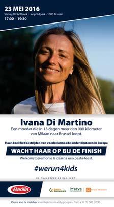 FOODBANKS NEWS SPECIALE ACTIES Van 11 tot 23 MAI 2016 EURO MARATHON IVANA DI MARTINO Een looptocht van 900