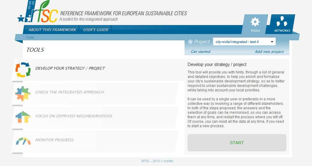 Tool 1 Helps to develop a sustainable urban strategy or project with an integrated