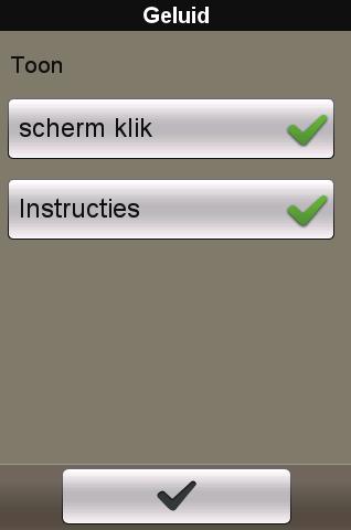 Meldingen Toetsenbord Scherm klik: Schakel het geluid bij het tikken op het scherm in of uit. Instructies: schakel het geluid bij het ontvangen van instructies in of uit.