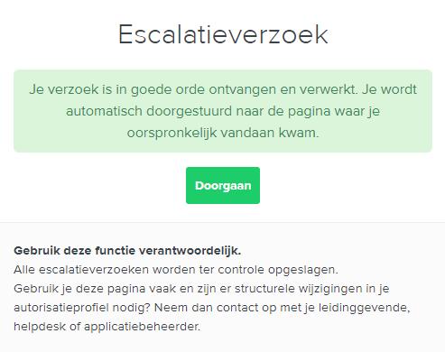 Stap 4: automatische doorgeleiding naar de webpagina vanaf waar de escalatie opgestart is.