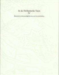 In de Hollantsche Tuyn Deel III Afm: 27 x 21 cm. Pagina s 173 Deel IV Afm: 27 x 21 cm.