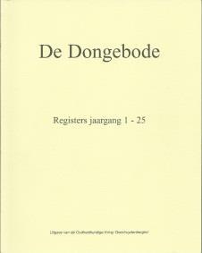 Registers De Dongebode Jaargang 1-25 Jaargang 26-35 Afm. 21,5 x 17 cm Afm.