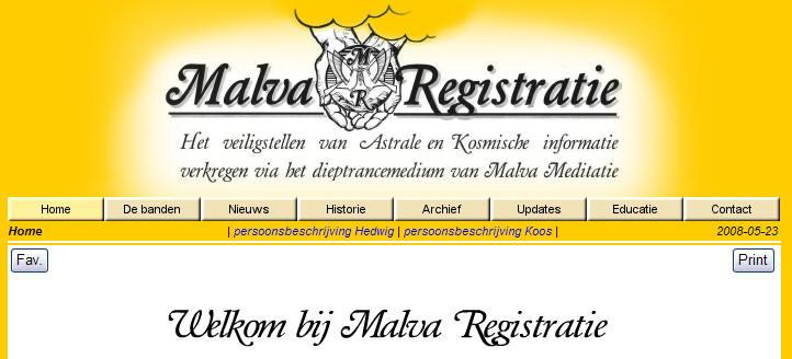 Stilte Het is al weer enige tijd stil geweest rond de website van Malva Registratie en Malva Educatie. Reden daarvan was het uiteen gaan van de webmaster en ons, eind 2007.