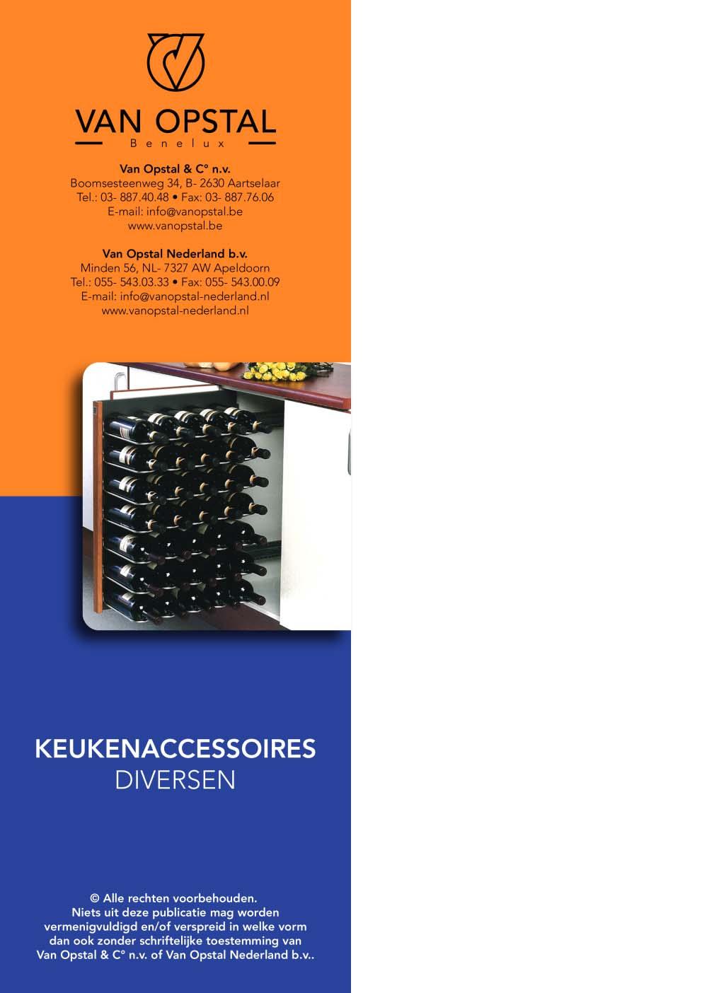 Wesco wasmanden...1 Aluminium uittrekelementen...2 Wesco uittrekelement...3 Andere uittrekelementen...4 Flessenring...8 Borstelhouder...9 Klip aluminium nisgarnituur...10 Relingsysteem.