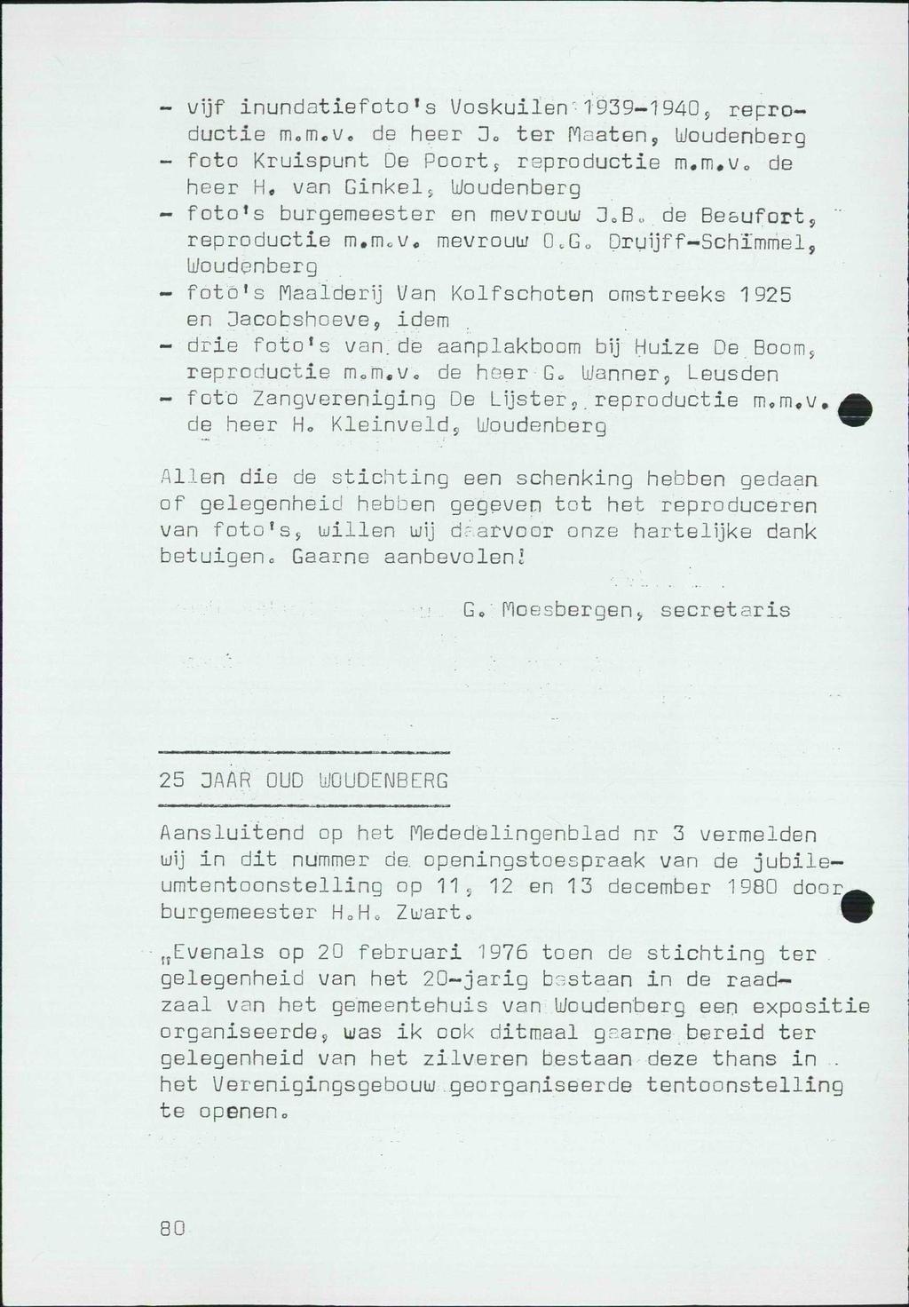 - vijf inundatiefoto's Voskuilen 1939-1940, reproductie m.m.v. de heer Do ter Maaten, Woudenberg - foto Kruispunt De Poort s reproductie m.m.v,, de heer H.
