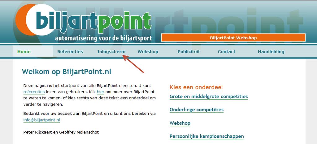 Inloggen op biljartpoint: Biljartpoint - het nieuwe kognos... Als je naar http://www.biljartpoint.nl/ gaat dan zie je het welkomsscherm.