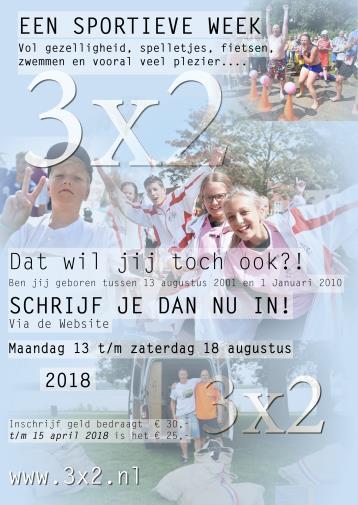 Jeugdwielertour 3x2 Dit jaar wordt in de week van 13 t/m 18 augustus, voor de 47e keer jeugdwielertour 3x2 georganiseerd.